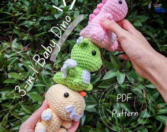 3 In 1 Crochet Baby Dino Amigurumi Pattern, Cute Dinosaur Plush Play Toy, Tyrannosaurus Crochet, Dragon Dino Pattern, T-Rex Animal Doll