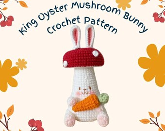 King Oyster Mushroom Bunny Crochet Pattern, Easy Amigurumi, Woodlands Rabbit Lover, Long Ear Bunny Soft Toy, Monogrammed Bunnie PDF file Eng