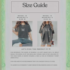 May include: A size guide showing two models in t-shirts, one size M and one size XL. The text reads "Let's pick the perfect fit." It offers sizing advice for a relaxed fit and oversized t-shirt dress style.