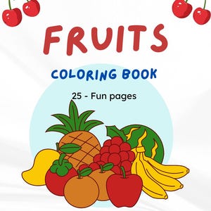 Fruits Coloring Book for Kids 25 Printable PDF Pages – Preschool Toddler Educational Activity