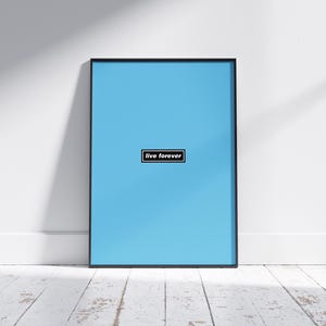 Oasis &#39;Live Forever&#39; Poster: Liam Gallagher Inspired Art (Digital Download A4/A3 PNG/PDF)
