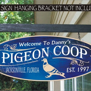 Pigeon Coop Loft Racing Birds Watcher Garden Gift Family Name Custom Personalized Sign
