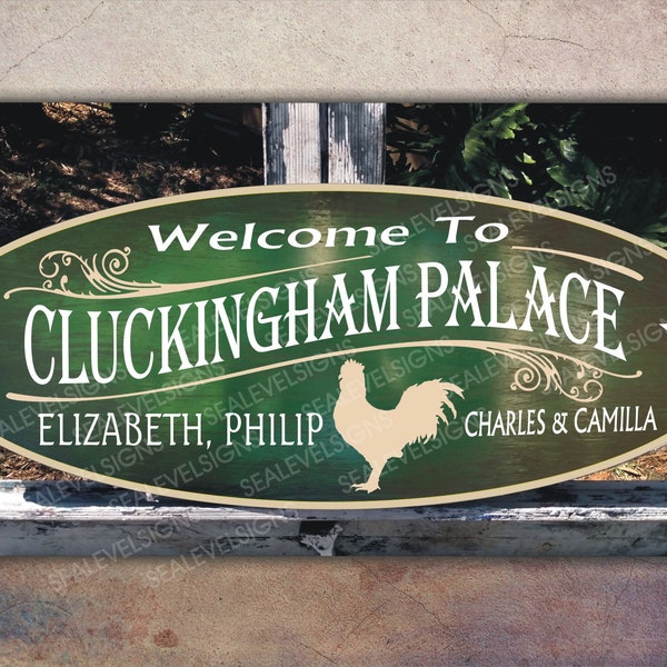 Rooster Cluckingham Palace Country Decor Chicken Farm Ranch Gift Family Name Custom Personalized Sign