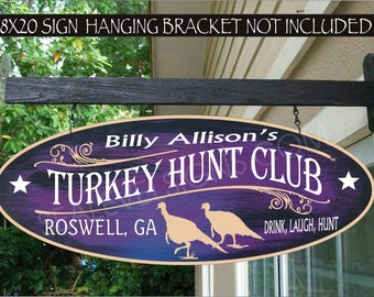 Turkey Hunting Gifts For Men Hunt Club Hunter Sign