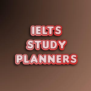 Peut inclure: L'image présente le texte "IELTS STUDY PLANNERS" dans une police de style 3D. Le texte est rouge avec un contour blanc, sur un fond dégradé marron. Le design est épuré et moderne.