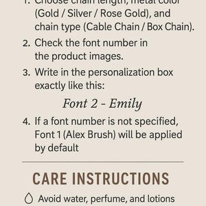 May include: Instructions for ordering personalized jewelry, including chain length, metal color, and font selection. The text also provides care instructions, such as avoiding water and storing in a dry jewelry box.