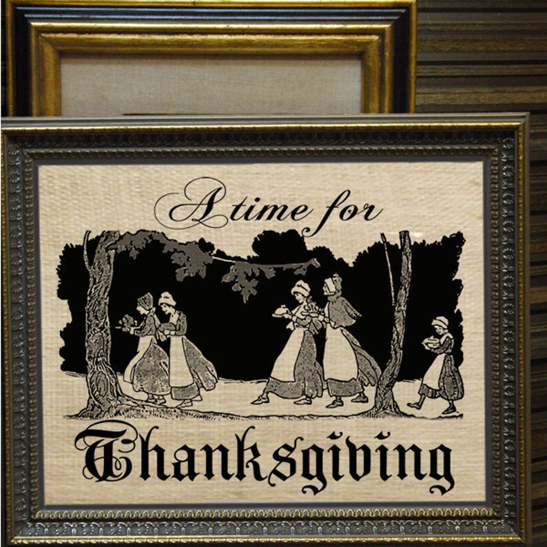 Digital Burlap Collage Fabric Transfer Time for THANKSGIVNG Text PILGRIMS Gratitude Typography Image Iron On Pillow Tote Tea Towels No 3025