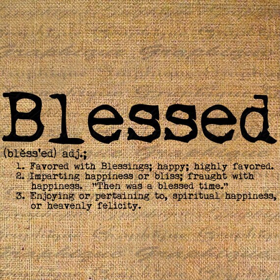 BLESSED Dictionary DEFNITION Text Word Digital Collage Sheet Etsy