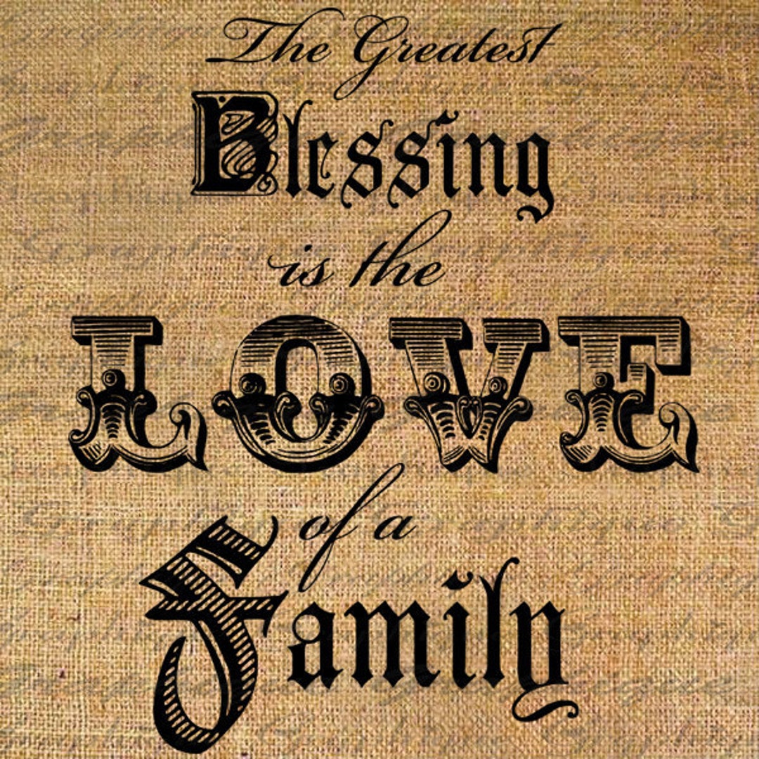 Greatest Blessing LOVE of FAMILY Word Quote Digital Collage Etsy