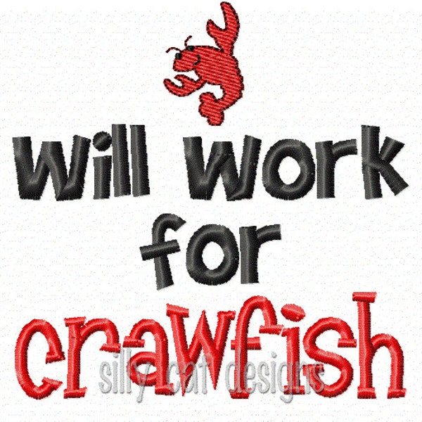 Will Work For Crawfish Embroidery Design