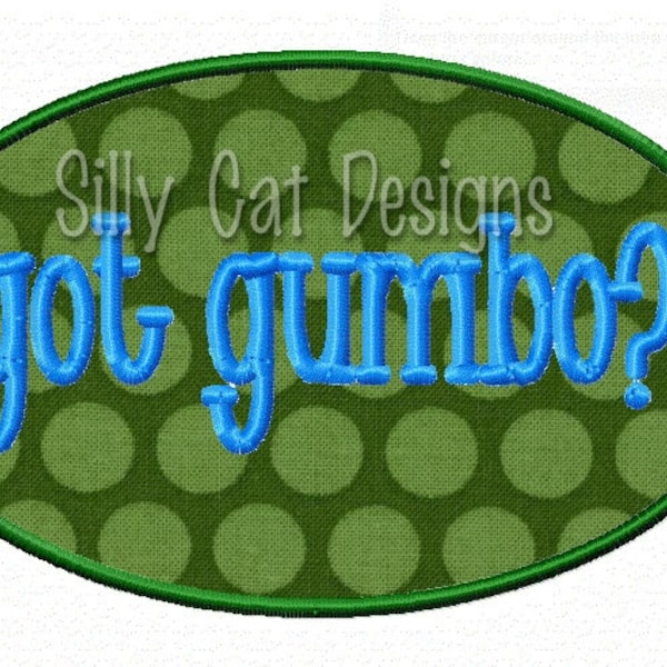 ¿Tienes Gumbo? Diseño de bordado de applique