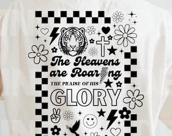The Heavens Are Roaring PNG, Roaring Tiger Bible Verse PNG, Christian Retro Tee Clipart, Vintage Jesus Shirt Sublimation, Boho Faith Png
