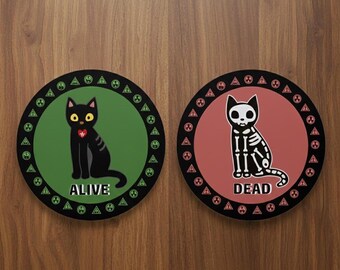 Schrödinger’s Cat Coaster Set - "Alive and Dead" Science Drinkware - Physics Gift for Nerds and Geeks - Set of 2 Fun Circular Drink Coasters