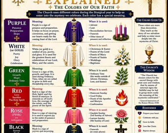 May include: An educational poster titled Liturgical Colors Explained, featuring a chart of six colors: purple, white, green, red, rose, and black. Each row displays the color name, its meaning, a corresponding vestment, usage times, and a symbolic icon.
