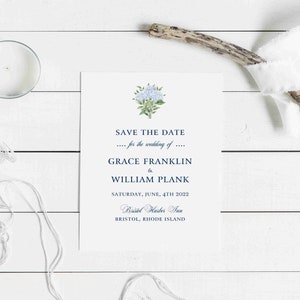 May include: Save the date card with a watercolor illustration of blue flowers. The card announces the wedding of Grace Franklin and William Plank on Saturday, June 4th, 2022 at the Bristol Harbor Inn in Bristol, Rhode Island.