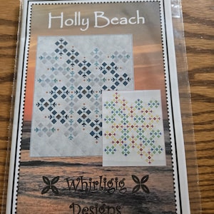 Holly Beach Quilt Pattern - Whirligig Designs