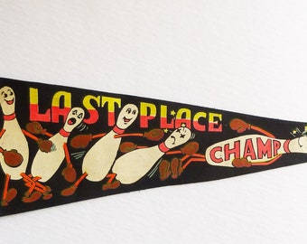 Fun 1960s Last Place Champ Bowling Pennant w/ Anthropomorphic Bowling Pins - Collector Gift - Hard to Find Novelty Collectible for Bowler