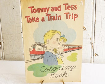 Vintage Tommy and Tess Take a Train Trip - 1950s Unused Coloring Book - American Railroads - Train Collector Gift - Collectible Ephemera