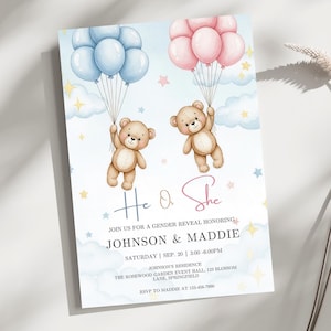 Peut inclure: Une invitation de révélation du sexe avec deux ours en peluche tenant des ballons. L'un tient des ballons bleus, l'autre roses. Le texte dit "He & She" et invite les invités à une révélation du sexe pour Johnson & Maddie.