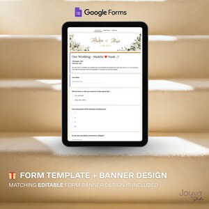 May include: A digital tablet displaying a Google Forms wedding invitation template. The form includes fields for guest names and attendance confirmation. The design features floral accents and the names "Maddie & Noah". Text at the bottom reads "Form Template + Banner Design".