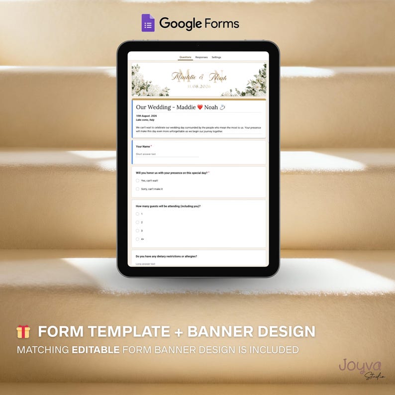 May include: A digital tablet displaying a Google Forms wedding invitation template. The form includes fields for guest names and attendance confirmation. The design features floral accents and the names "Maddie & Noah". Text at the bottom reads "Form Template + Banner Design".