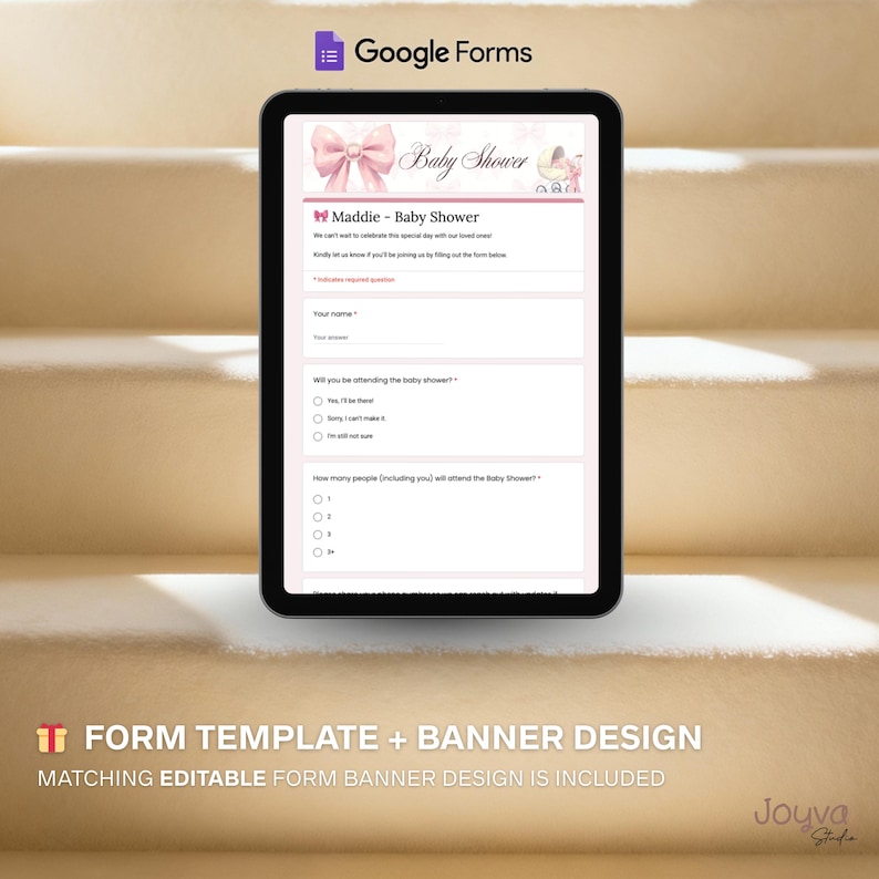 May include: A digital tablet shows a Google Forms baby shower invitation template. The form includes fields for name, attendance, and guest count. The design features a pink bow and the text "Baby Shower". The bottom text reads "FORM TEMPLATE + BANNER DESIGN".