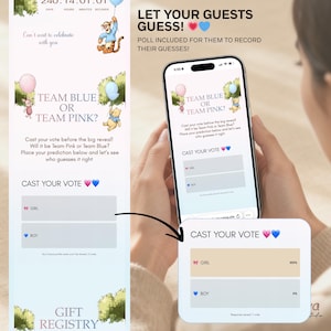 May include: A digital gender reveal announcement with the text "Team Blue or Team Pink?" and "Cast Your Vote" with pink and blue hearts. The announcement includes a poll for guests to guess the baby's gender.