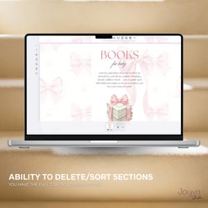 May include: A laptop screen shows a baby shower invitation design with pink bows and the text "BOOKS for baby." The invitation suggests bringing a children's book instead of a card. The bottom of the screen displays the text "ABILITY TO DELETE/SORT SECTIONS."