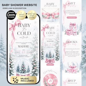 May include: A digital baby shower website template featuring a winter theme with pink bows, snow-covered pine trees, and a snow globe. The design includes text such as Baby It's Cold Outside, Maddie, and RSVP, presented on a smartphone screen layout.