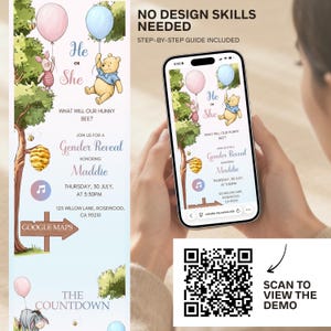 May include: A gender reveal invitation design featuring Winnie the Pooh characters, pink and blue balloons, and the text "He or She". The invitation includes details for a gender reveal party, with a QR code to view a demo.