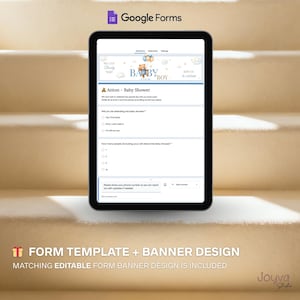 May include: A digital tablet displays a Google Forms baby shower invitation template. The form includes fields for responses and a banner design with the text "BABY BOY". The image also includes the text "FORM TEMPLATE + BANNER DESIGN".