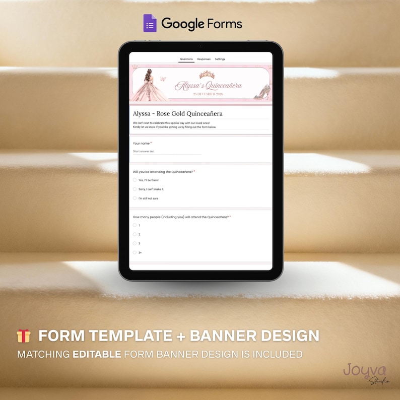 May include: A black tablet displays a Google Forms template for a quincea&ntilde;era invitation. The form is pink and white, with the text "Alyssa's Quincea&ntilde;era." The image also includes the text "Form Template + Banner Design."