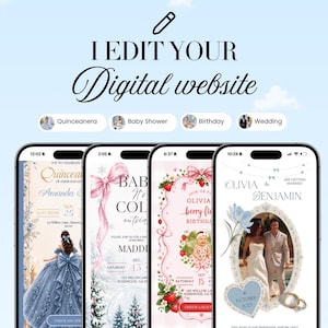 Peut inclure: Quatre smartphones affichent des modèles d'invitations numériques pour des événements comme une Quinceanera, une baby shower, un anniversaire et un mariage. Le texte en haut indique I EDIT YOUR Digital website avec des icônes associées.