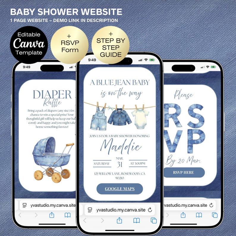 May include: Three smartphones displaying a baby shower website design. The theme is denim, with text and graphics related to a baby shower. The website includes RSVP information, a diaper raffle, and a baby clothes graphic.