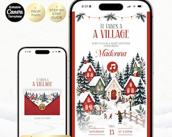 May include: Two smartphones displaying a digital baby shower invitation template with a winter village theme. The design features red and green houses, snow-covered pine trees, and text reading It Takes A Village, Madonna, Dec. 15 at 4:30PM.