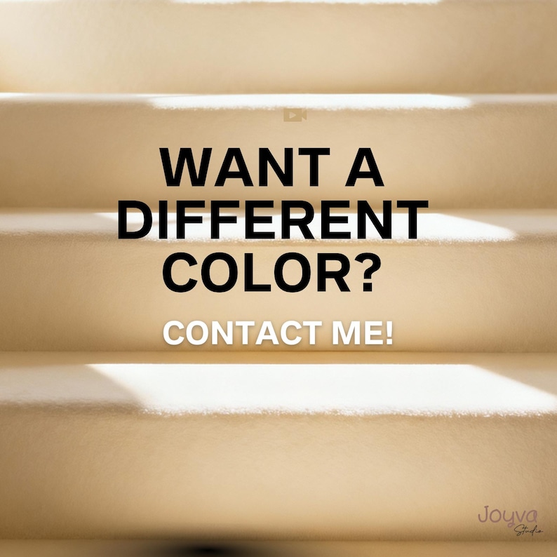May include: Image of a staircase with the text "WANT A DIFFERENT COLOR? CONTACT ME!" in black and white. The stairs are a light beige color, and the image has a soft, diffused lighting effect.