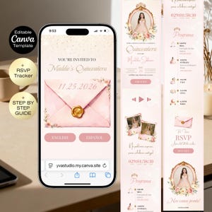 May include: A smartphone screen shows a pink Quincea&ntilde;era invitation template. The design features an envelope graphic with a gold seal, floral accents, and the text "You're Invited to Maddie's Quincea&ntilde;era 11.25.2026". Additional panels display event details.