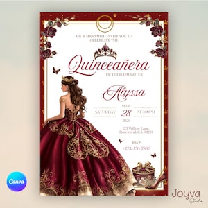 May include: A quincea&ntilde;era invitation with a burgundy and gold color scheme. The invitation features an illustration of a woman in a burgundy gown, the text "Quincea&ntilde;era of Their Daughter Alyssa," and event details. The Canva and Joyva Studio logos are visible.