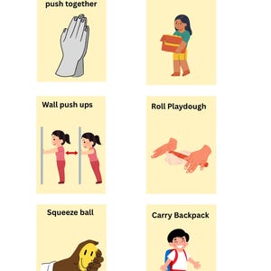 May include: An educational poster with the title "Proprioceptive Input" and illustrations of various activities. These include squeezing hands, carrying books, wall push-ups, rolling playdough, squeezing a ball, and carrying a backpack. The background is a light yellow color.