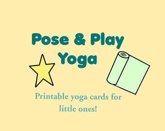 Pose & Play Yoga Cards | Visual Cards for Kids | Yoga for Kids
