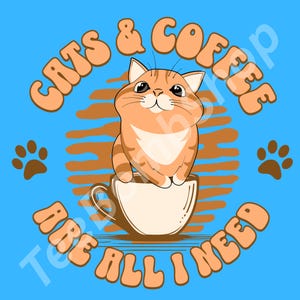 Cats and Coffee, Cats and Coffee digital download, funny coffee tshirt, funny cat lover tshirt, png, png download