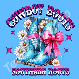 Cowboy Boots Southern Roots digital download, cowgirl tshirt, southern roots png, png, png download, country & western floral tshirt design,