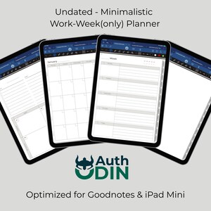 May include: Four black tablets showing a minimalist planner design. The screens display undated weekly and monthly views, with the text "Undated - Minimalistic Work-Week(only) Planner." The logo "AuthDIN" is visible, with the text "Optimized for Goodnotes & iPad Mini."