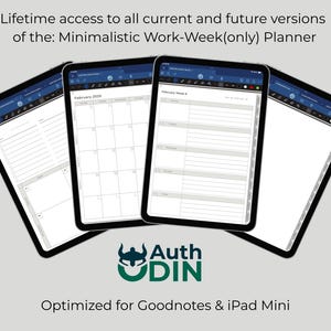 May include: Four digital tablets showcasing a minimalist planner interface. The screens display calendar and weekly layouts. Text includes "Lifetime access" and "Minimalistic Work-Week(only) Planner." The AuthDIN logo is also visible. Optimized for Goodnotes & iPad Mini.