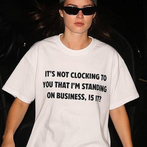 It&#39;s Not Clocking T-Shirt: Viral JB Quote, Funny Streetwear Tee