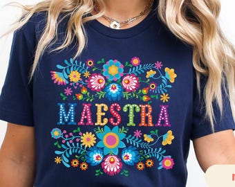 Maestra Spanish Teacher T-Shirt, Floral Bilingual Educator Tee