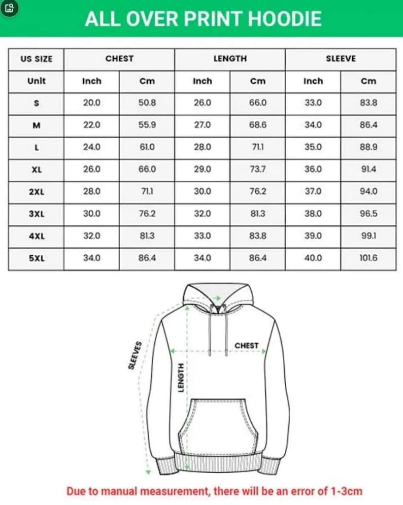 May include: A size chart for an all over print hoodie featuring a table with US sizes from S to 5XL, listing chest, length, and sleeve measurements in inches and centimeters, alongside a line drawing of a hoodie with labeled dimensions.