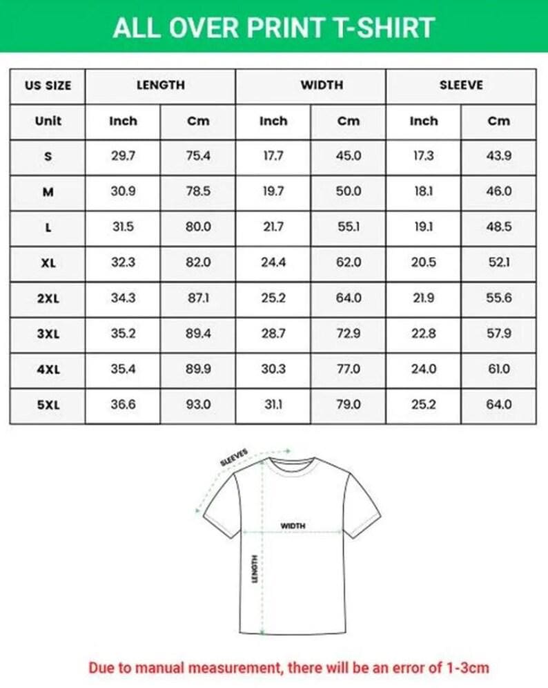 May include: A size chart for an all over print t-shirt featuring a table with US sizes from S to 5XL, listing length, width, and sleeve measurements in inches and centimeters, accompanied by a line drawing of a t-shirt showing measurement points.