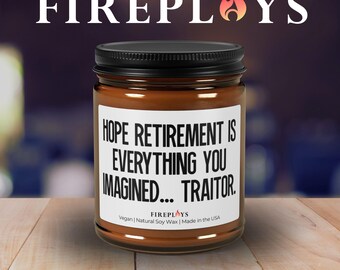 Sarcastic Retirement Candle Gift: Goodbye Coworker, Soy Wax Candle