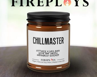 gift idea, custom, chillmaster candle, funny gift candle,  , unique, handmade, scented, personalized, candle, scented candle with message, h
